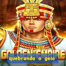 quebrando o gelo pdf download